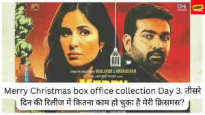 Merry Christmas box office collection Day 3